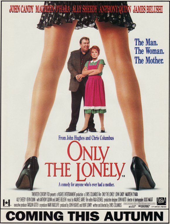 Only The Lonely. 'A comedy for anyone who's ever had a mother'